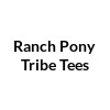 ranch pony tribe tees